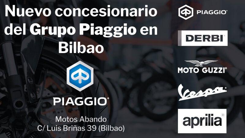 Grupo Piaggio Motos Abando Bilbao